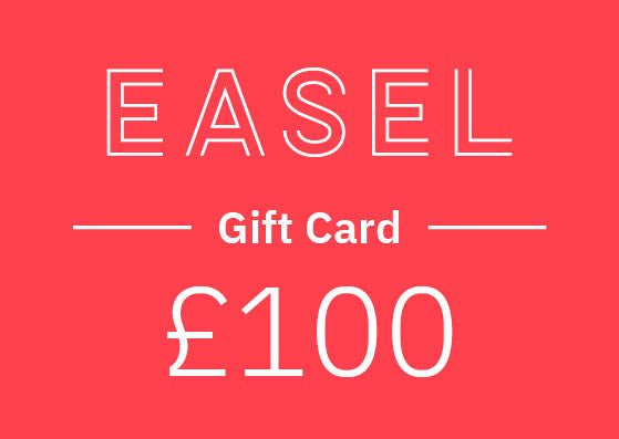 EASEL Gift Card - £100