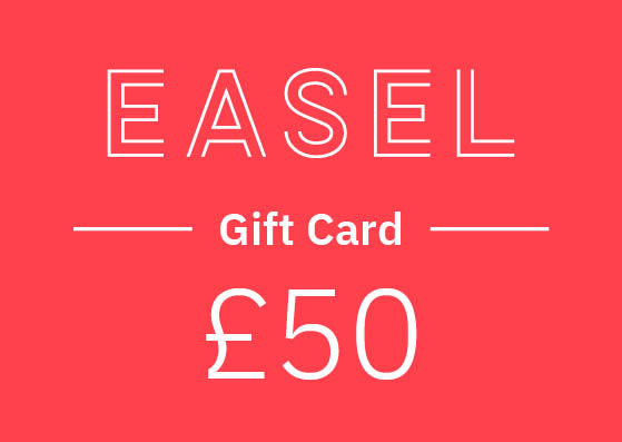 EASEL Gift Card - £50
